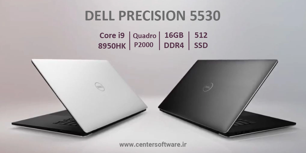 بررسی لپ تاپ دل مدل Precision 5530