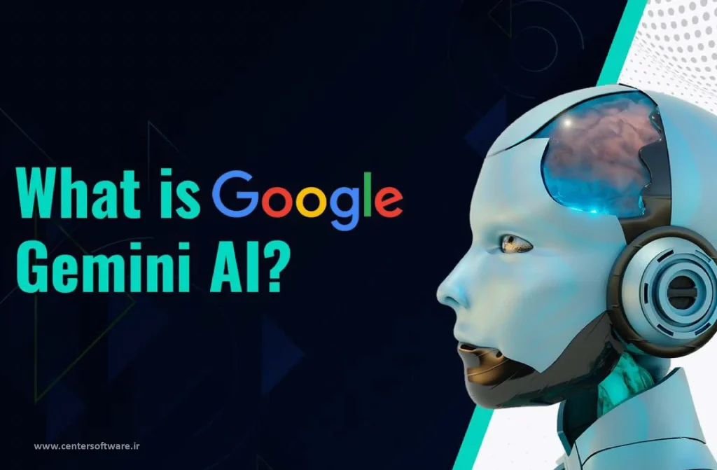 هوش مصنوعی Gemini چیست؟